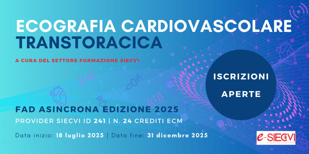 Sono aperte le iscrizioni all'edizione 2025 della FAD asincrona ECOGRAFIA CARDIOVASCOLARE TRANSTORACICA che si svolgerà dal 18 luglio 2025 al 31 dicembre 2025!
